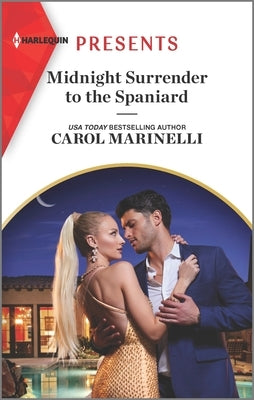 Midnight Surrender to the Spaniard by Marinelli, Carol