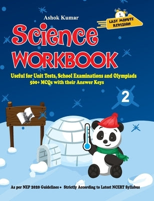 Science Workbook Class 2: Useful for Unit Tests, School Examinations & Olympiads by Kumar, Ashok