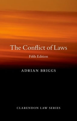 The Conflict of Laws by Briggs, Adrian