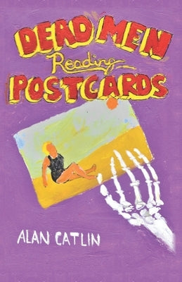 Dead Men Reading Post Cards by Catlin, Alan