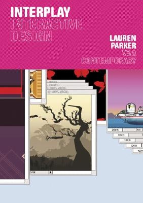 Interplay: Interactive Design by Parker, Lauren