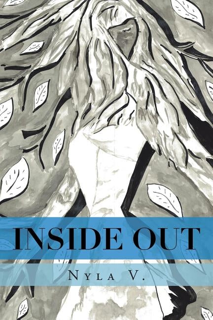 Inside Out by V, Nyla