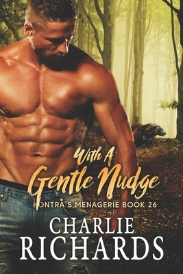 With A Gentle Nudge by Richards, Charlie