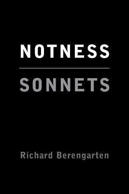 Notness by Berengarten, Richard