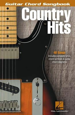 Country Hits - Guitar Chord Songbook by Hal Leonard Corp