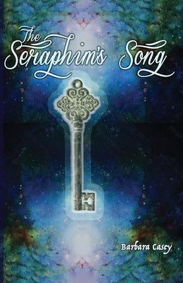 Seraphim's Song by Casey, Barbara