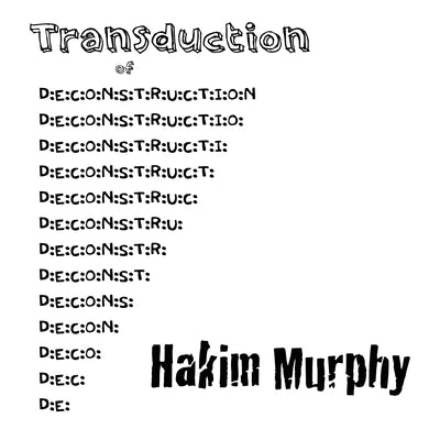Transduction of D: e: c: o: n: s: t: r: u: c: t: i: o: n by Murphy, Hakim