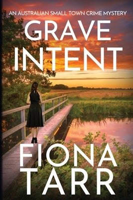 Grave Intent by Tarr, Fiona