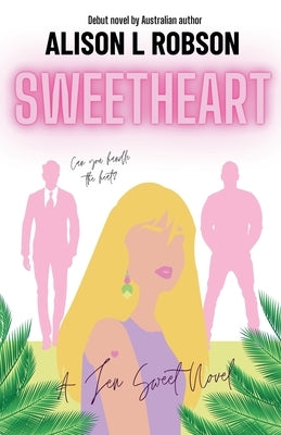 Sweetheart by Robson, Alison L.