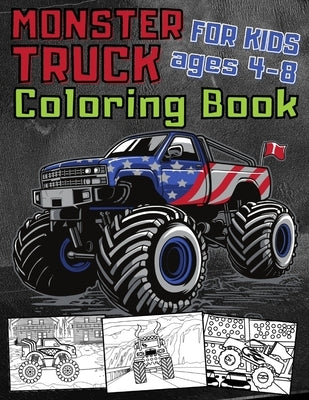 Monster Truck Coloring Book For Kids Ages 4-8: 35 Awesome BIG Printed Designs Filled With Funny Monster Truck Scenes by Publishing, Penelope's Art