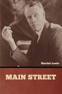 Main Street by Lewis, Sinclair