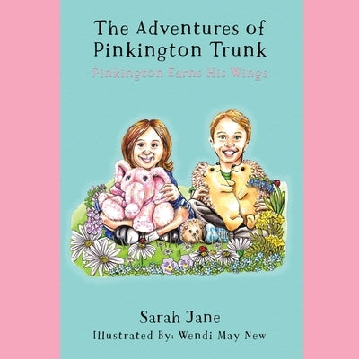 The Adventures of Pinkington Trunk by Jane, Sarah