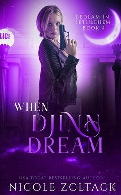 When Djinn Dream by Zoltack, Nicole
