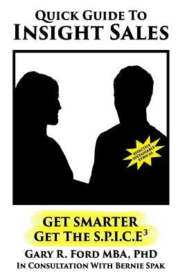 Quick Guide To Insight Sales by Ford, Gary R.