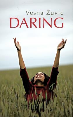 Daring by Zuvic, Vesna