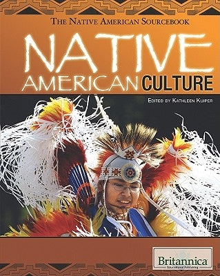 Native American Culture by Kuiper, Kathleen