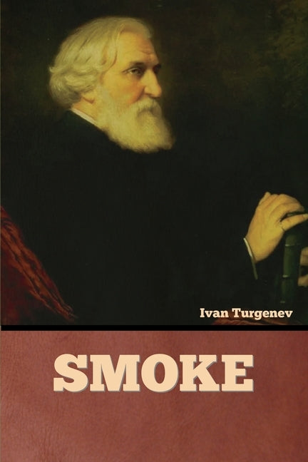 Smoke by Turgenev, Ivan