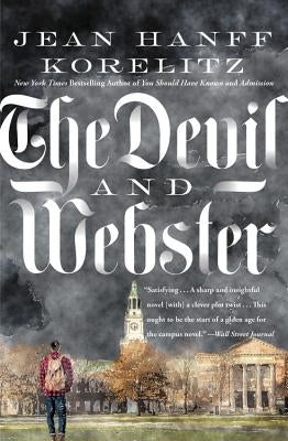 The Devil and Webster by Korelitz, Jean Hanff