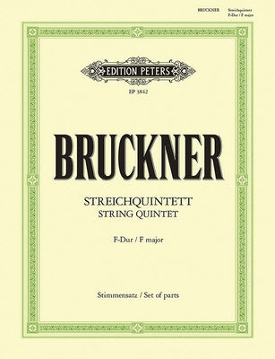 String Quintet in F by Bruckner, Anton