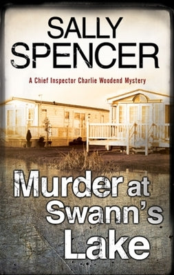 Murder at Swann's Lake by Spencer, Sally
