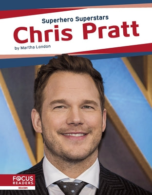 Chris Pratt by London, Martha