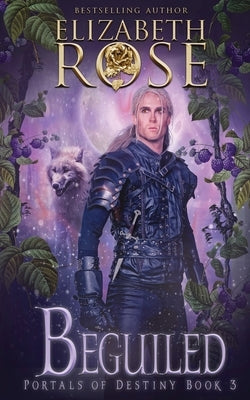 Beguiled by Rose, Elizabeth