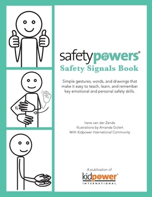 SafetyPowers Safety Signals Book by Van Der Zande, Irene