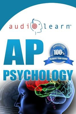 AP Psychology AudioLearn by Team, Audiolearn Ap Content