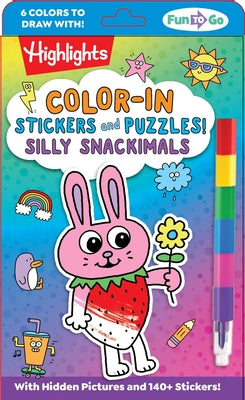 Color-In Stickers and Puzzles! Silly Snackimals by Highlights