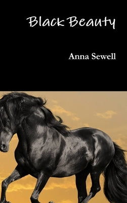 Black Beauty by Sewell, Anna