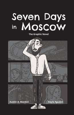 Seven Days in Moscow by Mardon, Austin