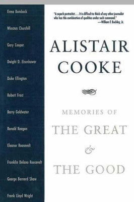 Memories of the Great & the Good by Cooke, Alistair