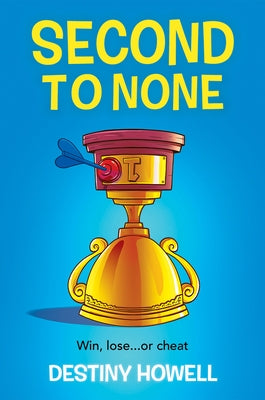 Second to None by Howell, Destiny