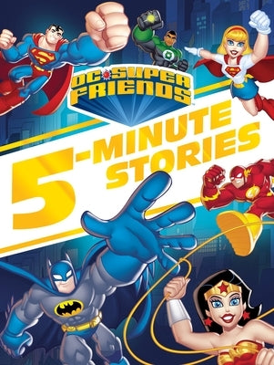 DC Super Friends 5-Minute Story Collection by Random House
