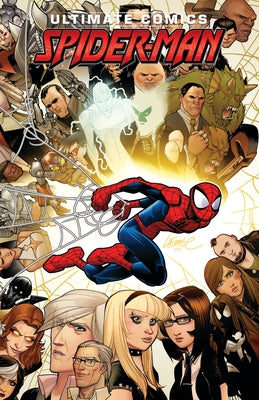 Ultimate Spider-Man Omnibus Vol. 5 David Lafuente Cover by Bendis, Brian Michael