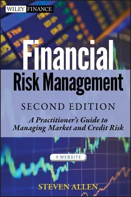 Financial Risk Management 2e by Allen, Steve L.