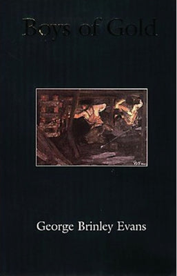 Boys of Gold by Evans, George Brinley