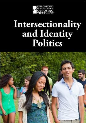 Intersectionality and Identity Politics by Eboch, M. M.