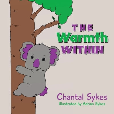 The Warmth Within by Sykes, Chantal