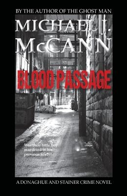 Blood Passage by McCann, Michael J.