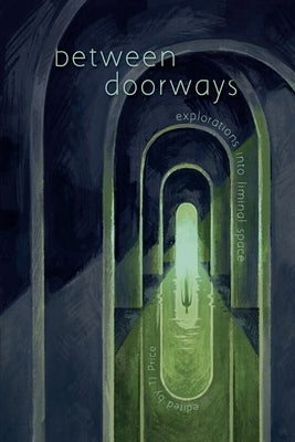 Between Doorways by Winter, Carson