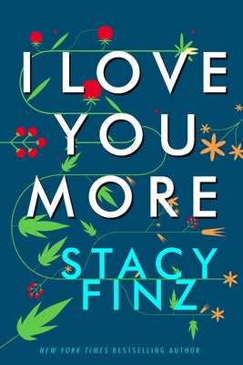I Love You More by Finz, Stacy