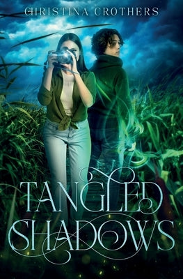 Tangled Shadows by Crothers, Christina