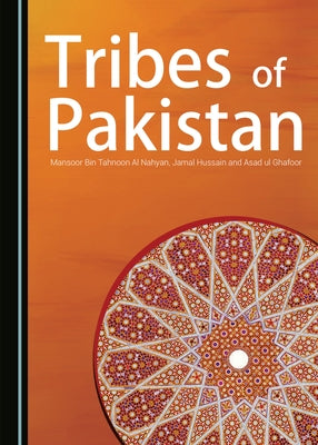 Tribes of Pakistan by Nahyan, Mansoor Bin Tahnoon Al