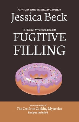 Fugitive Filling by Beck, Jessica