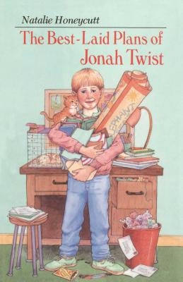 The Best-Laid Plans of Jonah Twist by Honeycutt, Natalie