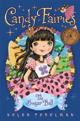 The Sugar Ball by Perelman, Helen