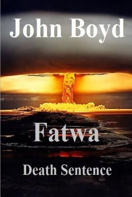 Fatwa by Boyd, John