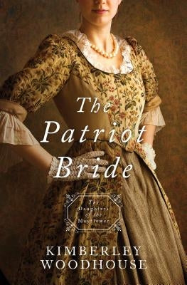 Patriot Bride by Woodhouse, Kimberley