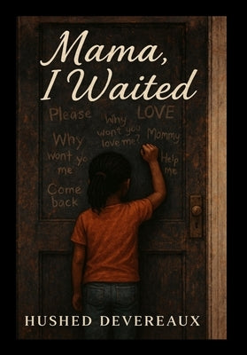 Mama, I Waited by Broadway, Ny